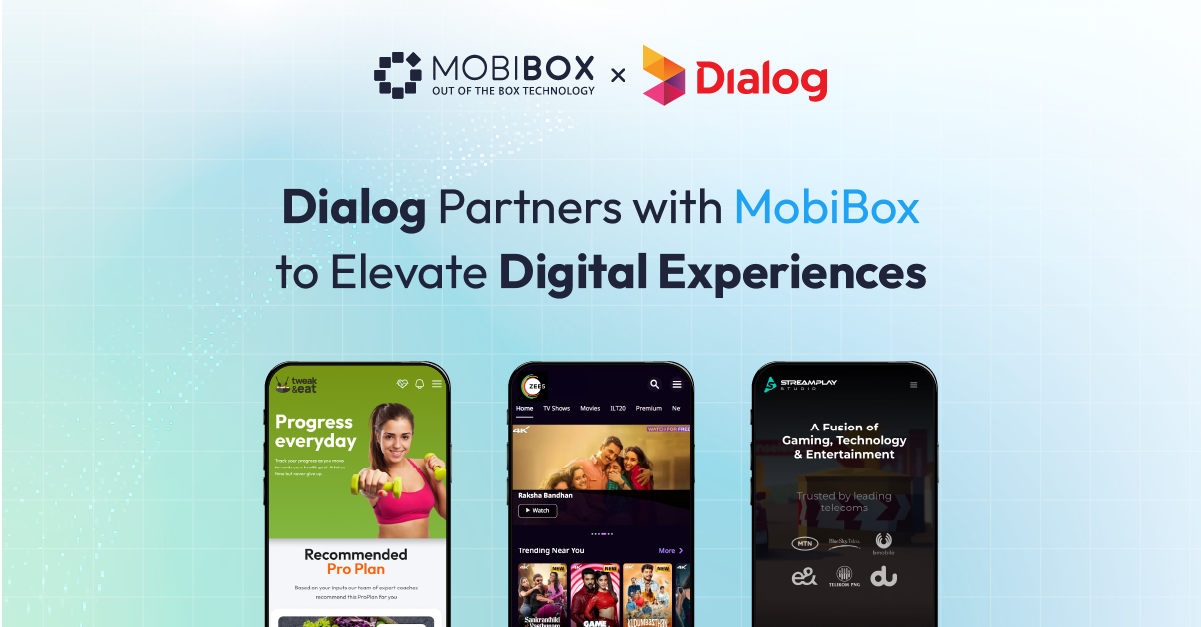 Dialog x Mobibox: Dialog Expands Its Digital Portfolio with MobiBox, Bringing Enhanced Gaming, Lifestyle, and Streaming Services to Sri Lanka